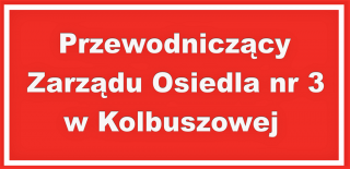 Nowy Przewodniczący Zarządu Osiedla nr 3